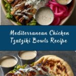Mediterranean Chicken Tzatziki Bowls Recipe