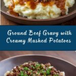 Ground Beef Gravy with Mashed Potatoes Recipe