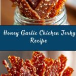 Honey Garlic Chicken Jerky Recipe