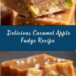 Caramel Apple Fudge Recipe