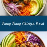 Bang Bang Chicken Bowl Recipe