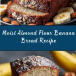 Almond Flour Banana Bread Recipe
