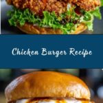 Crispy Chicken Burger Recipe