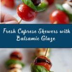 Caprese Skewers Recipe