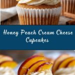 Honey Peach Cream Cheese Cupcakes Recipe
