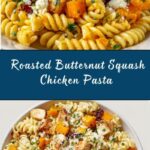 Roasted Butternut Squash and Sun-Dried Tomato Chicken Pasta Recipe