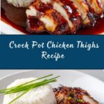Crock Pot Chicken Thighs Recipe