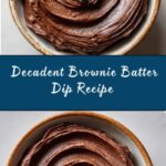 Brownie Batter Dip Recipe