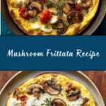 Mushroom Frittata Recipe