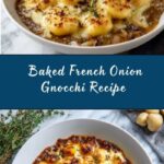Baked French Onion Gnocchi Recipe